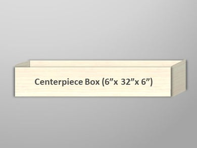 *Project Blank - Centerpiece Box (6